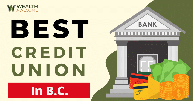 7 Best Credit Unions In BC 2026: Bank Cooperatively