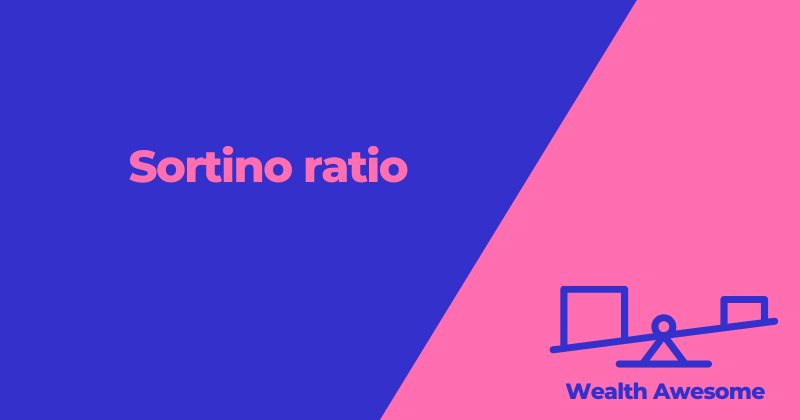 Sortino Ratio