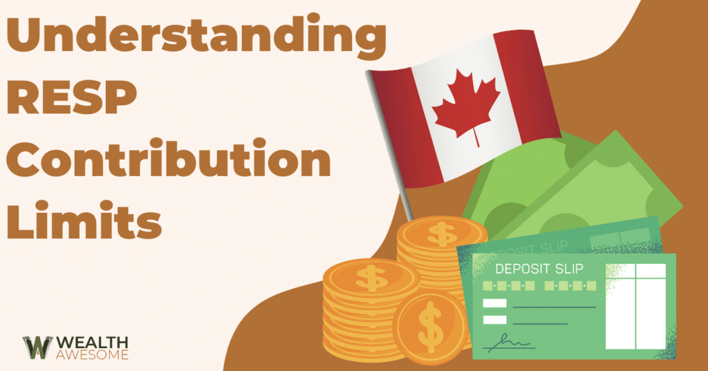 Understanding RESP Contribution Limits June 2026