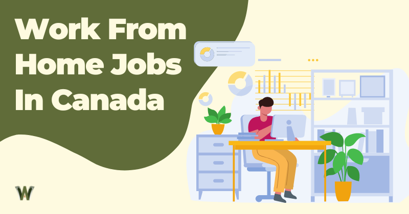 Work From Home Jobs in Canada