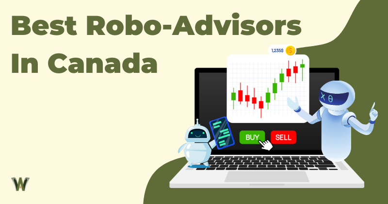 Best Robo Advisor Canada