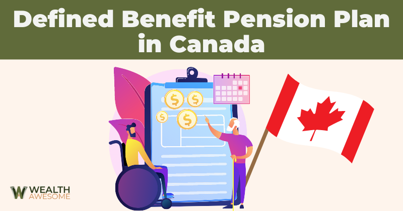 Defined Benefit Pension Plan in Canada