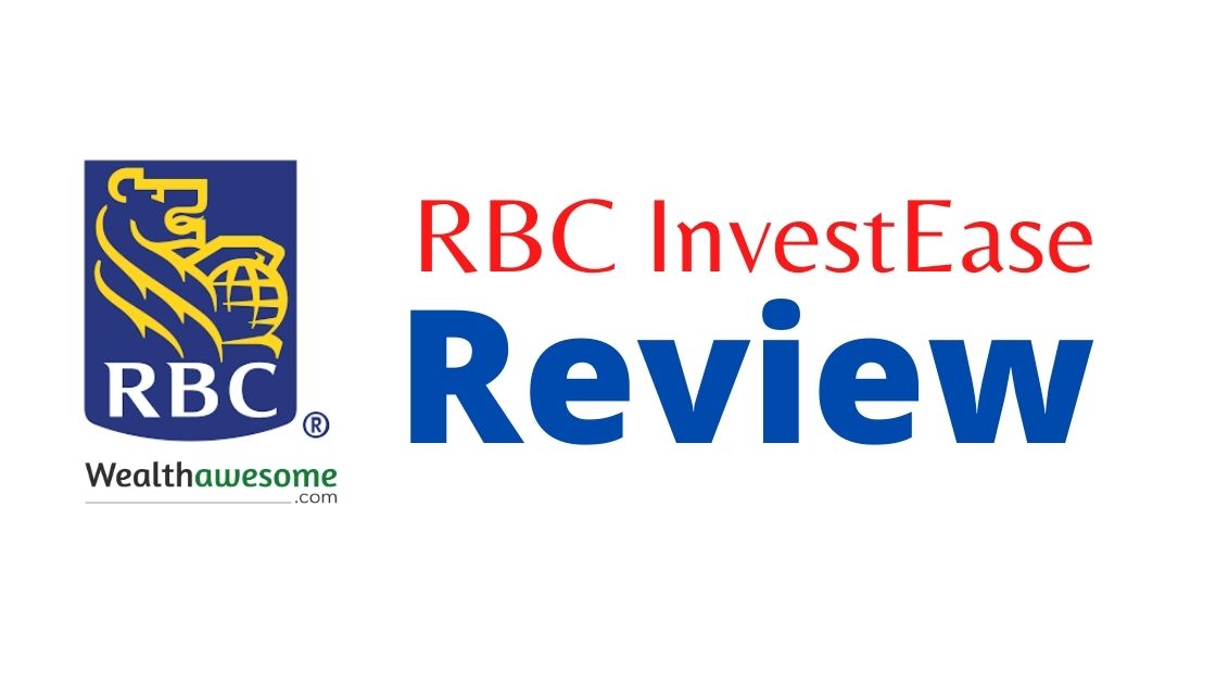 RBC InvestEase Review 2021