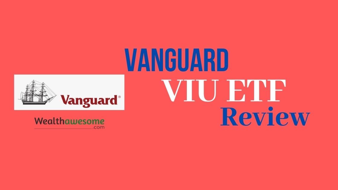 Vanguard VIU ETF Review