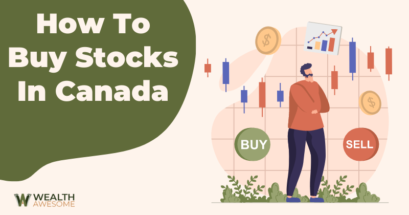How To Buy Stocks in Canada