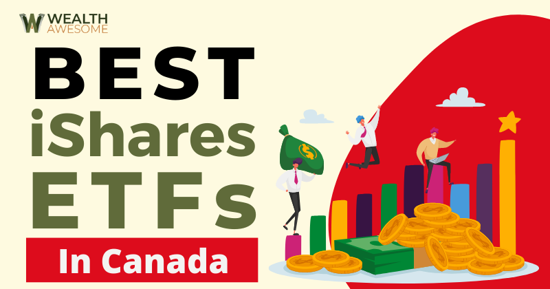 IShares Canada ETF List
