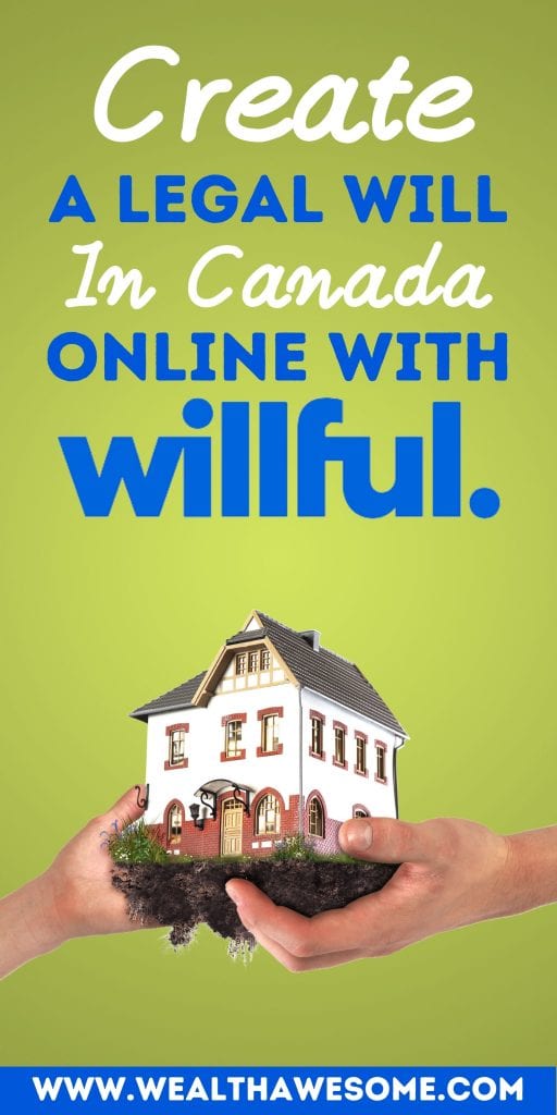 Create A Legal Will In Canada Online With Willful.co