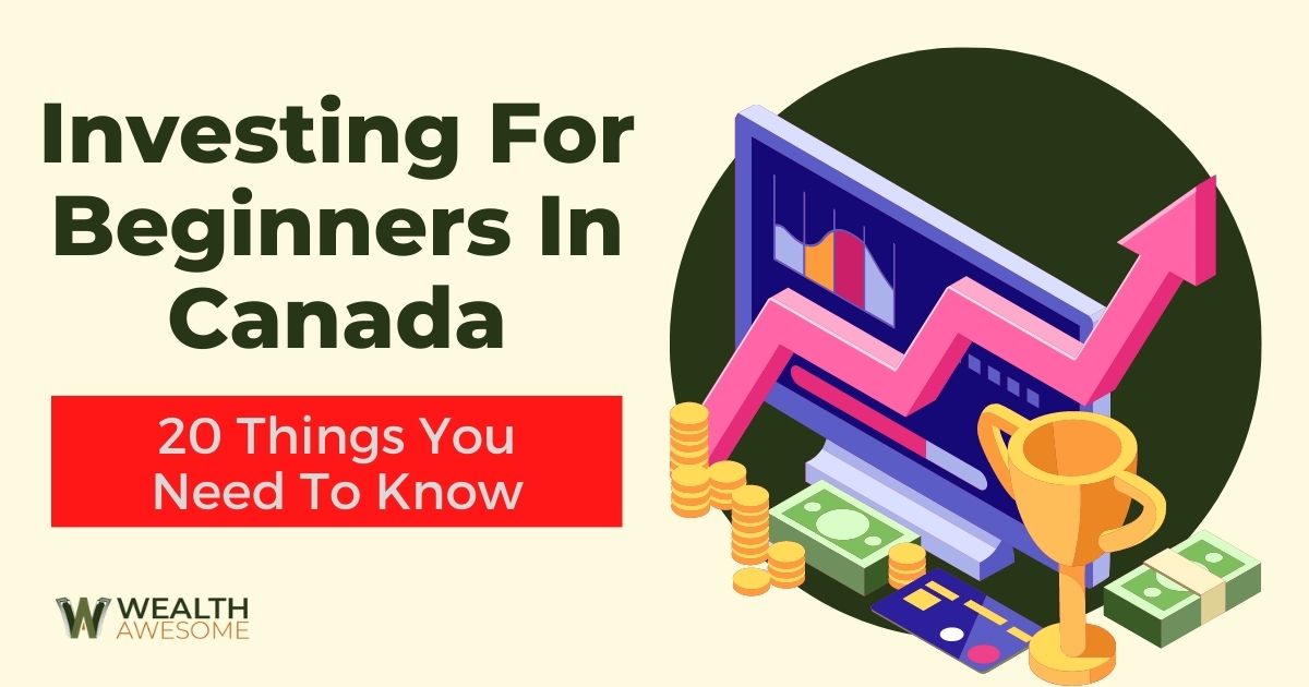Investing For Beginners In Canada