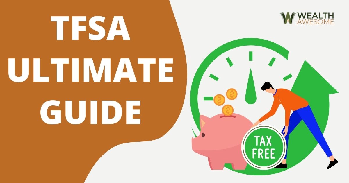 TFSA Ultimate Guide