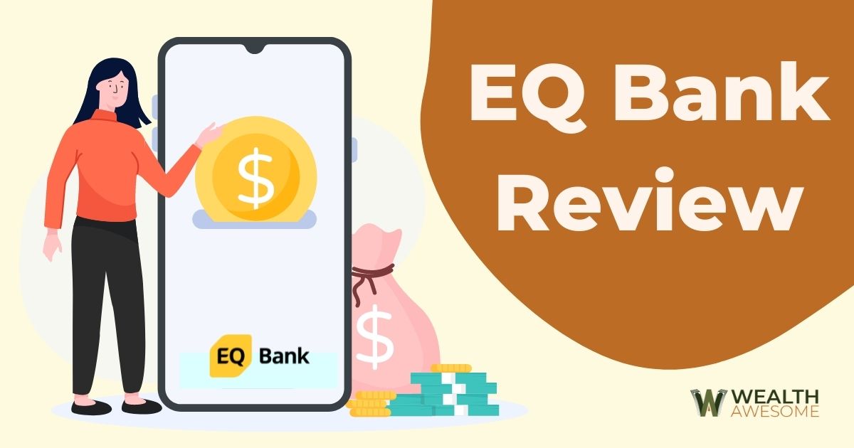 EQ Bank Review