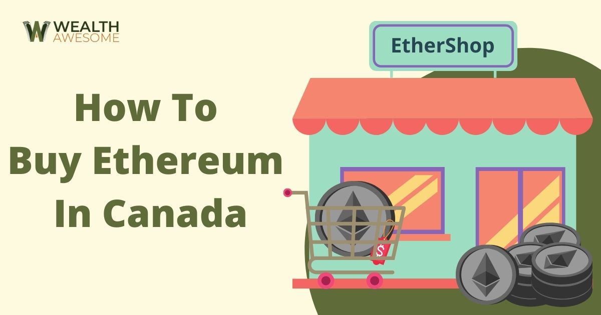 How To Buy Ethereum In Canada