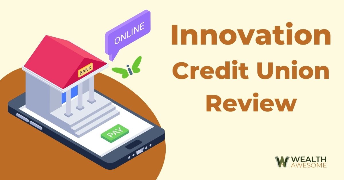 Innovation Credit Union Review