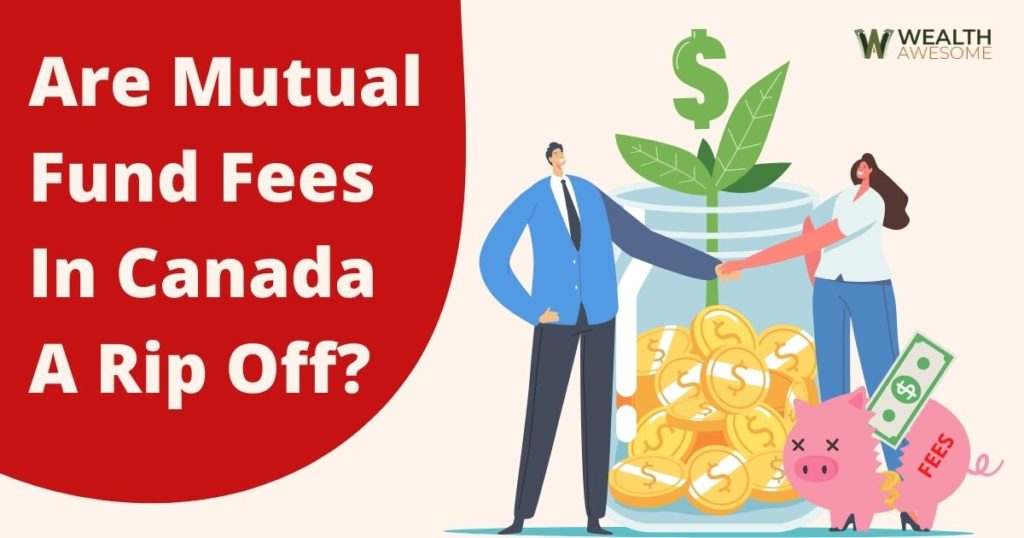 Mutual Fund Fees In Canada