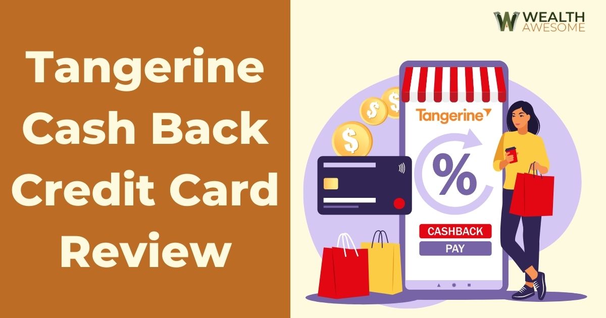 Tangerine Cash Back Credit Card