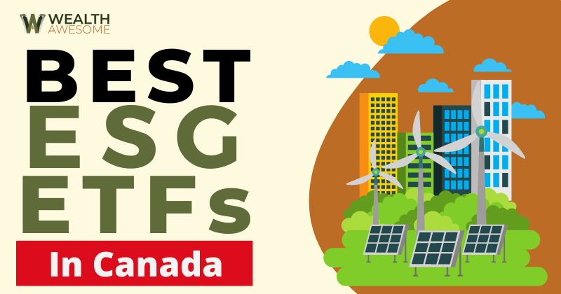 Best ESG ETFs In Canada