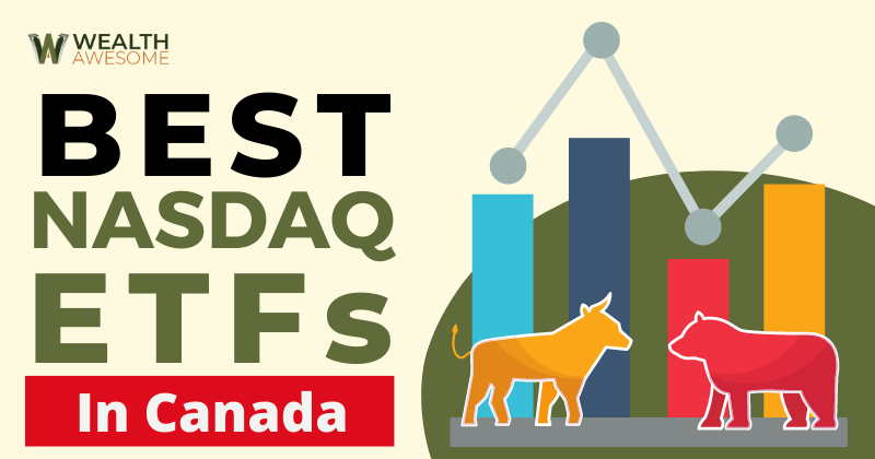 Best Nasdaq ETFs In Canada