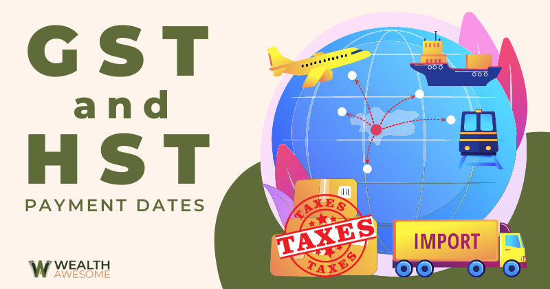 GST And HST Payment Dates