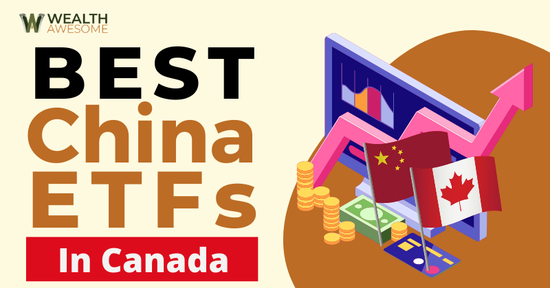 Best China ETFs In Canada