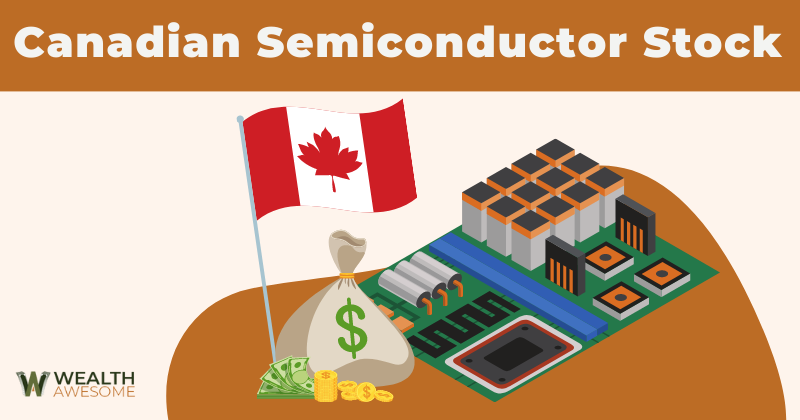 Best Canadian Semiconductor Stock