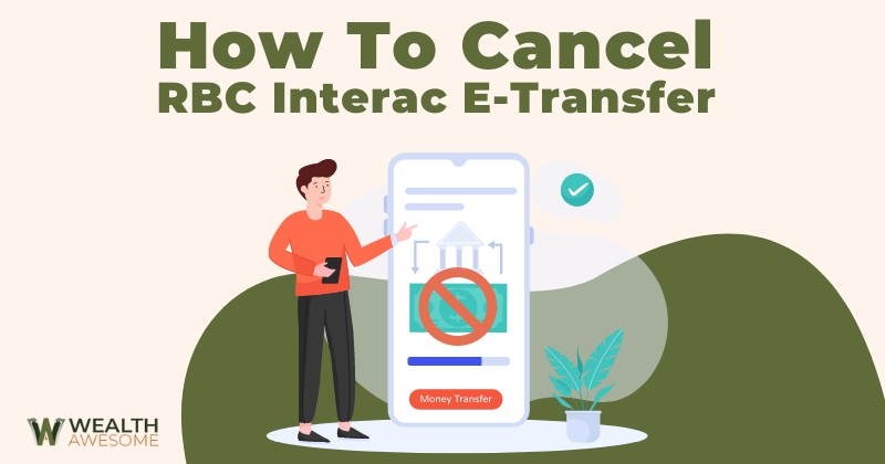 How To Cancel RBC Interac E-Transfer