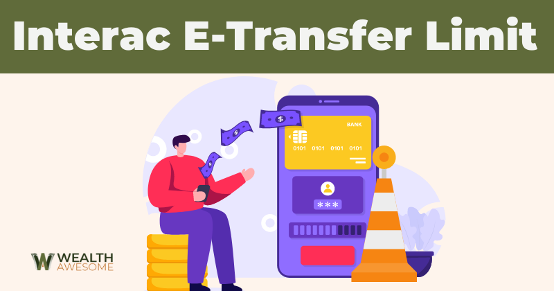 Interac E-Transfer Limit