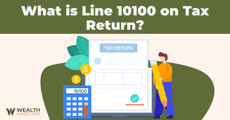 What is Line 10100 on Tax Return