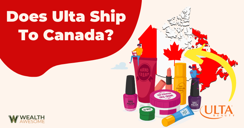 Does Ulta Ship to Canada