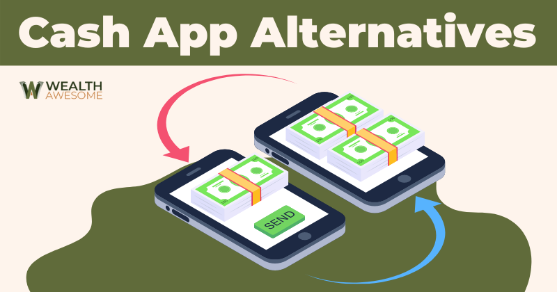 5 Alternatives to Cash App