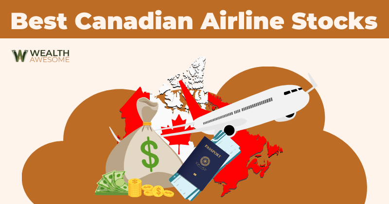 Best Canadian Airline Stocks