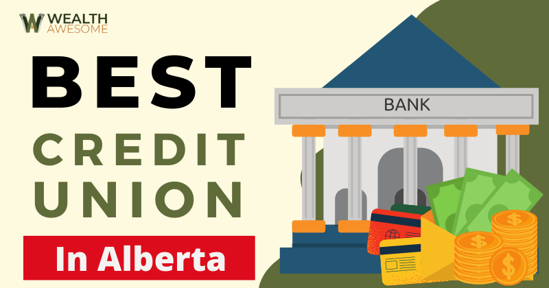 Best Credit Unions in Alberta