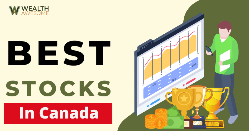 Best Stocks In Canada