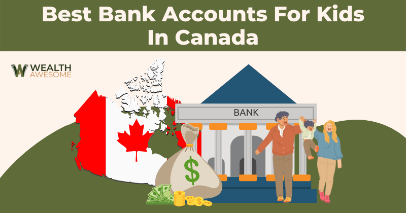 Best Bank Accounts for Kids in Canada