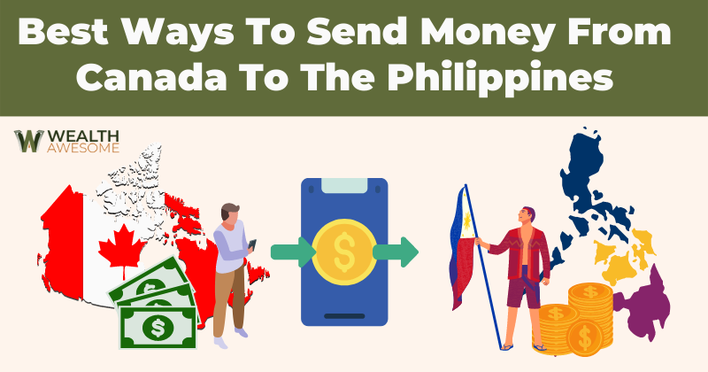 Best Ways To Send Money From Canada To The Philippines