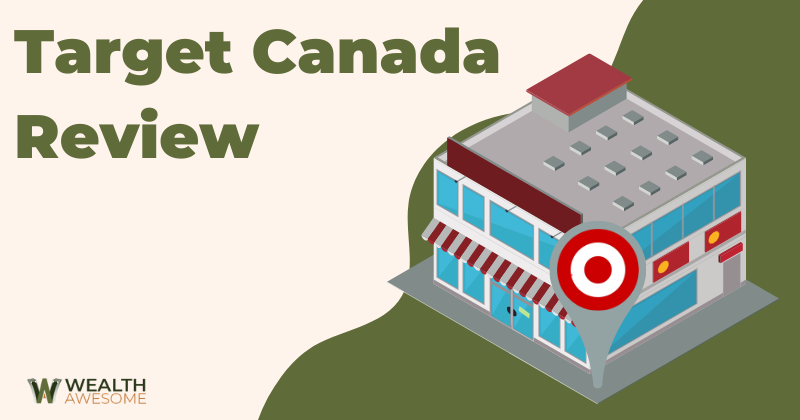 Target Canada Review