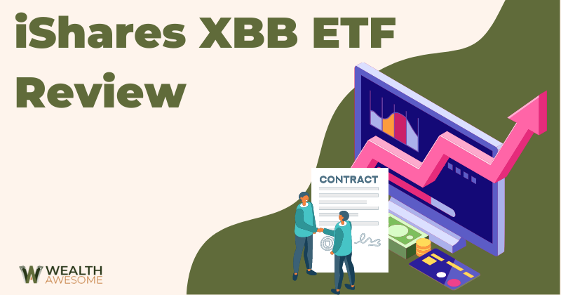iShares XBB ETF Review