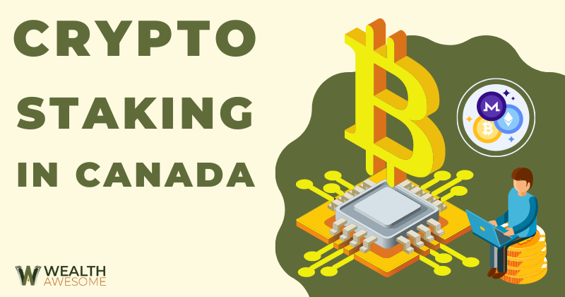 Crypto Staking in Canada (1)