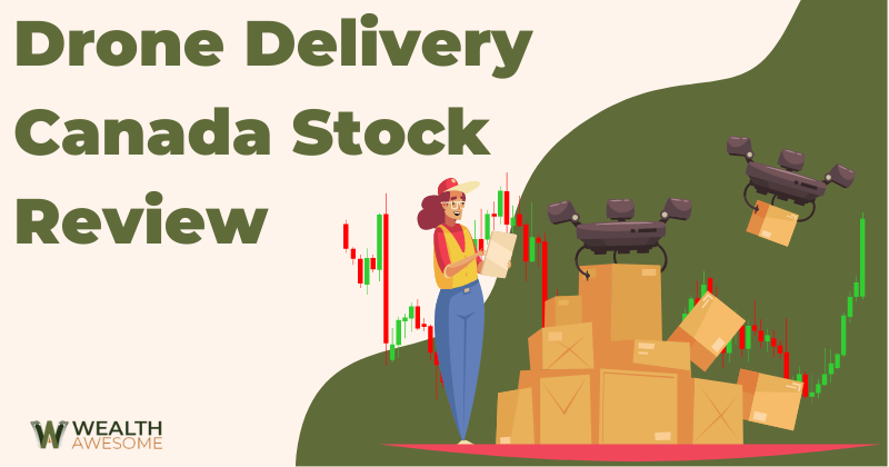 Drone Delivery Canada stock review