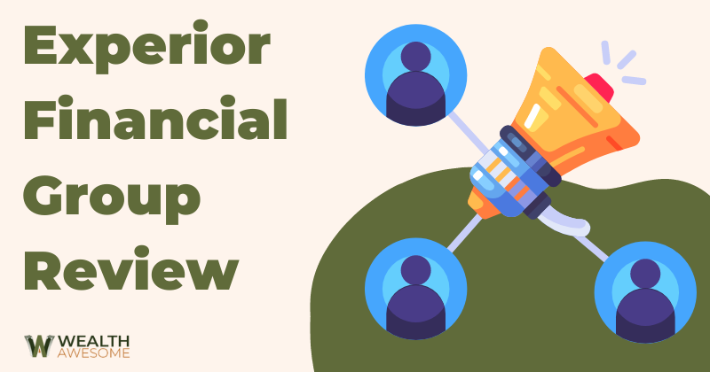 Experior Financial Group Review