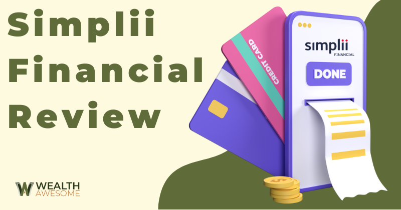 Simplii Financial Review