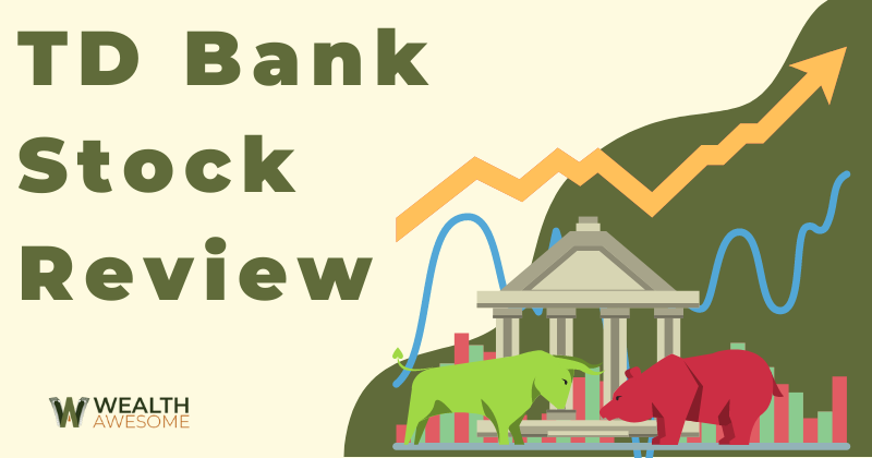 TD Bank Stock Review