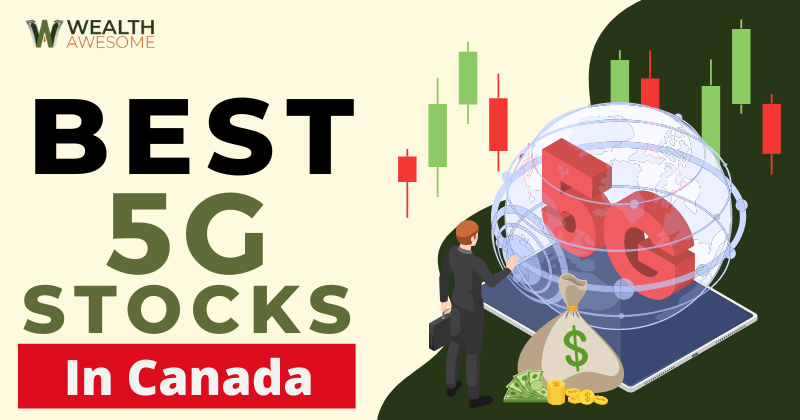Best 5G stocks in Canada