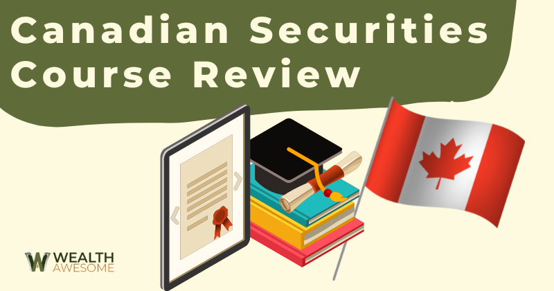 Canadian Securities Course Review
