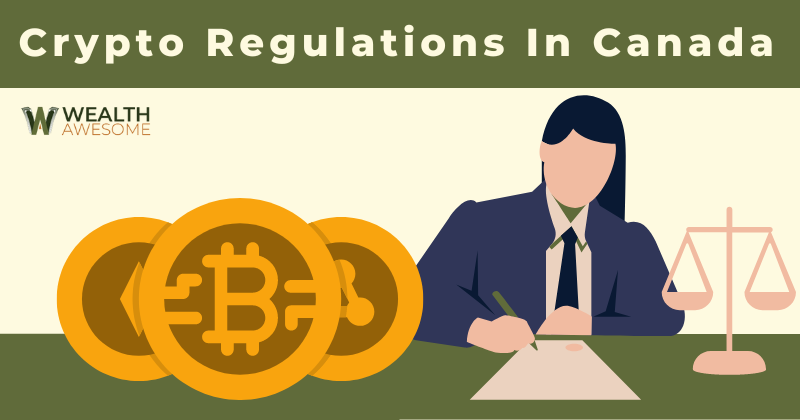 Crypto Regulations In Canada