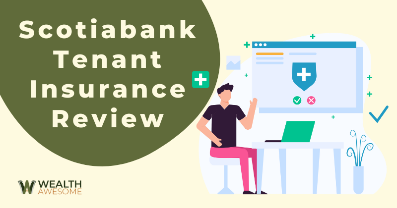 Scotiabank Tenant Insurance Review