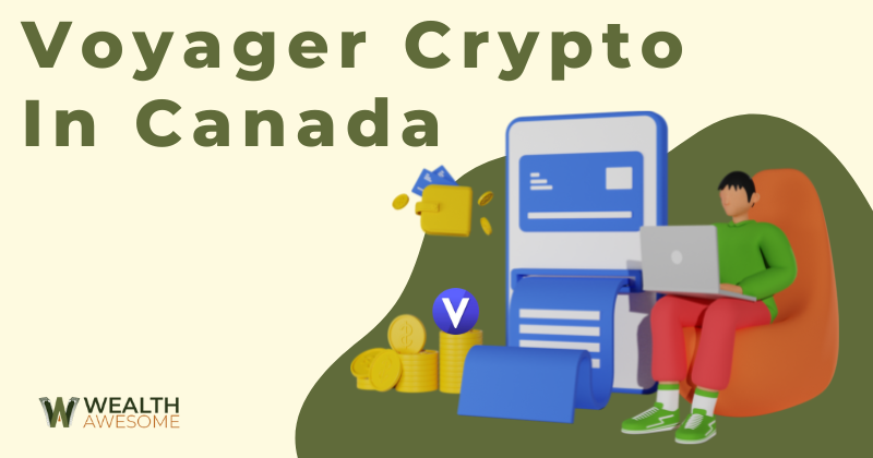 Voyager Crypto In Canada