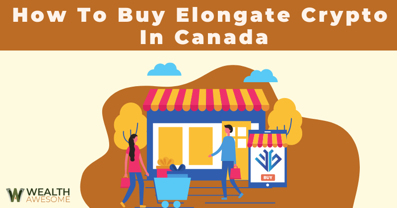 how to buy elongate crypto in canada