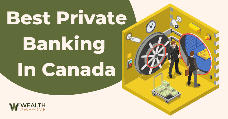 Best Private Banking In Canada