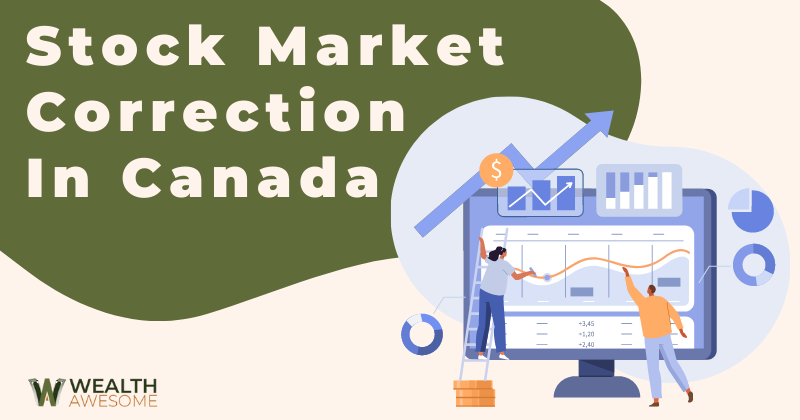 Stock Market Correction in Canada