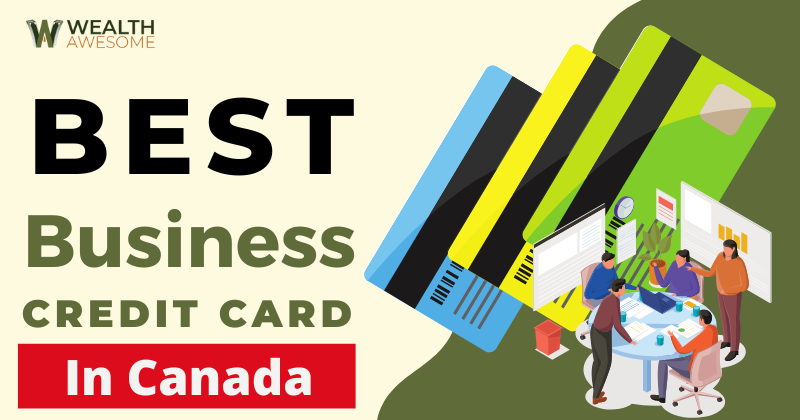 Best Business Credit Cards In Canada