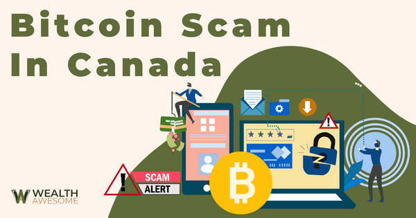 Bitcoin Scam In Canada